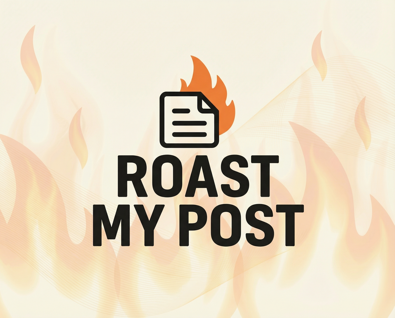 Announcing RoastMyPost