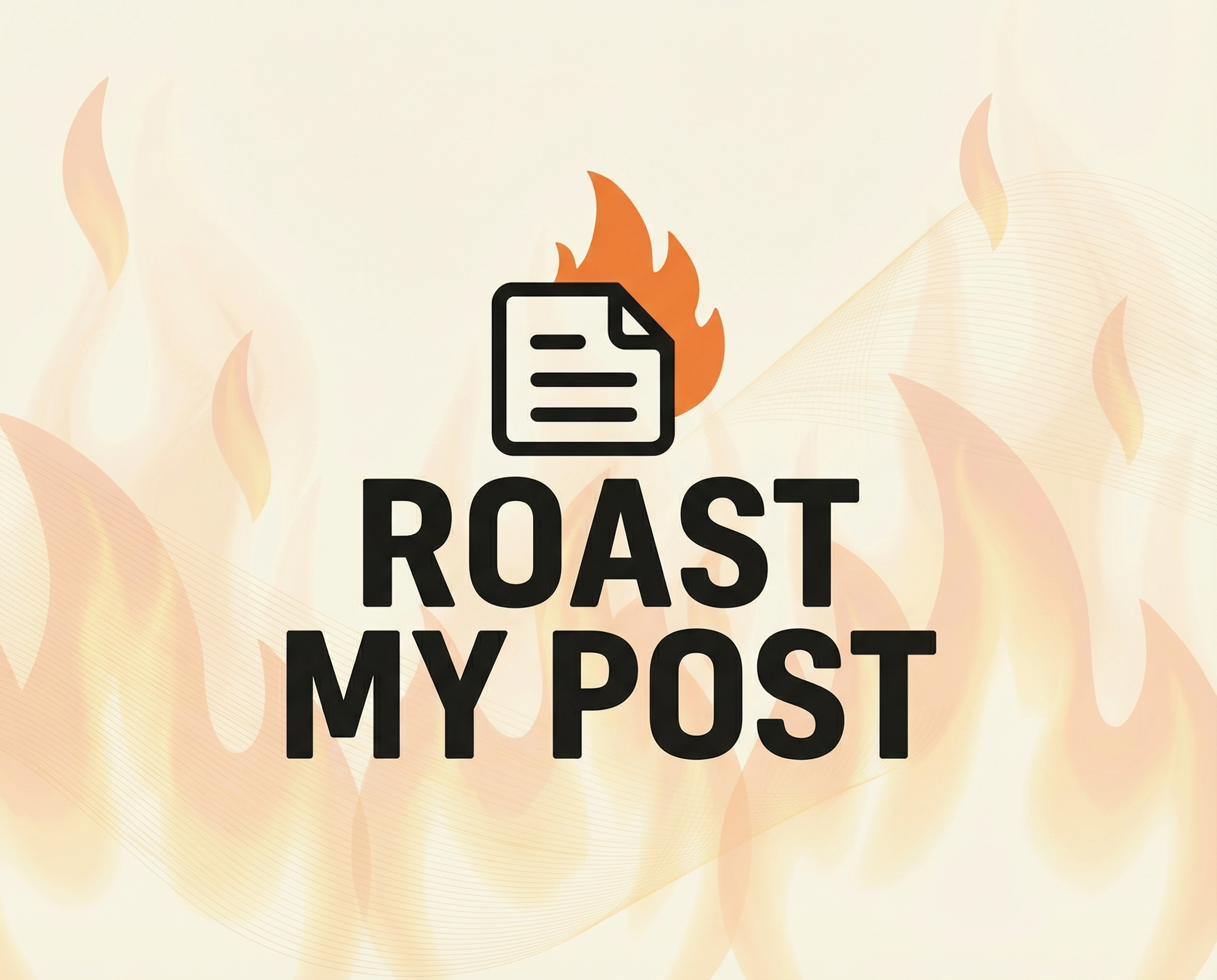 Announcing RoastMyPost
